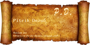 Pitrik Dezső névjegykártya